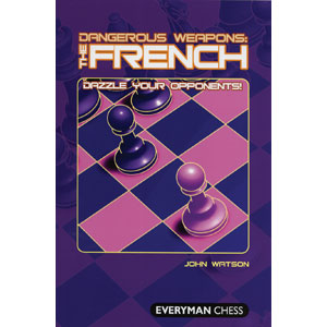 Dangerous Weapons in the French - John Watson