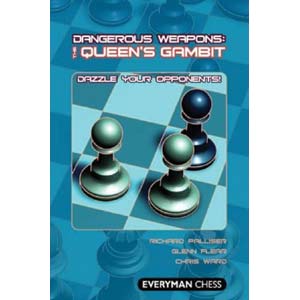 Dangerous Weapons: Queen's Gambit - Flear, Palliser & Ward