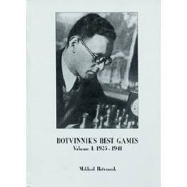 Botvinnik's Best Games I HB 1925-42  -  Botvinnik