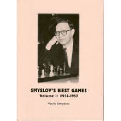 Smyslov's Best Games Vol 1  -  Smyslov